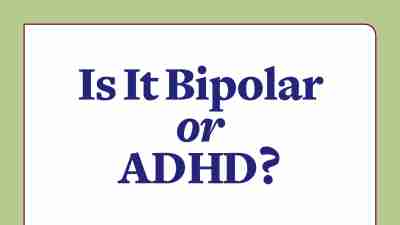 Bipolar disorder and ADHD: Learn to tell the difference in this free download.