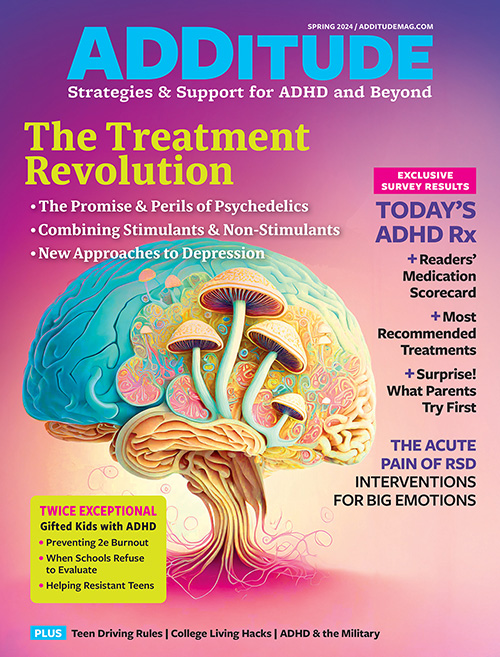 Spring 2024 issue of ADDitude magazine!
