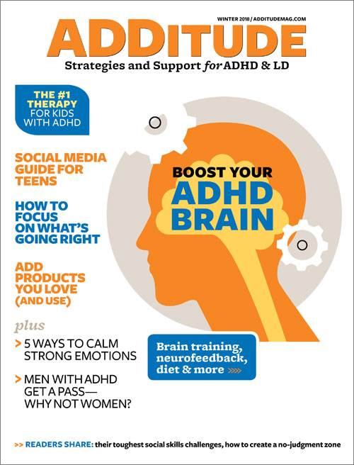 Winter 2018: Boost Your ADHD Brain