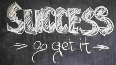 Success go get it on a chalk board