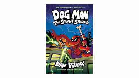 Dog Man: The Scarlet Shedder, by Dav Pilkey