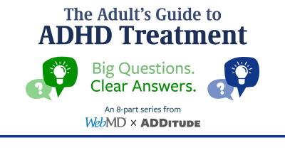 The Adult's Guide to ADHD Treatment